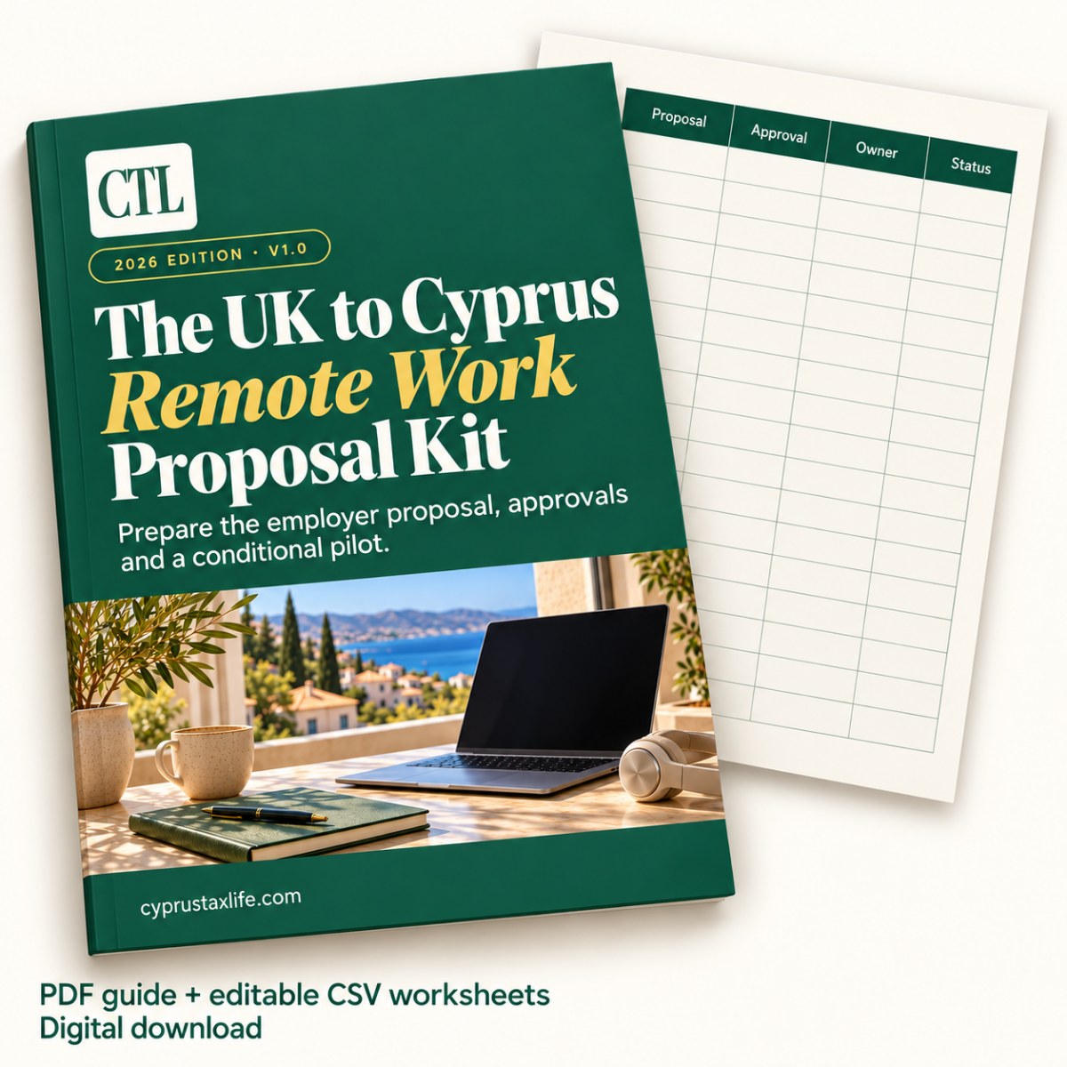 The UK to Cyprus Remote Work Proposal Kit: the PDF guide and editable CSV worksheets
